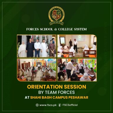Orientation Session by Team Forces at Shahi Bagh Campus Peshawar.
