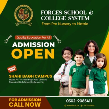 ADMISSION OPEN - Forces School Shahi Bagh Campus