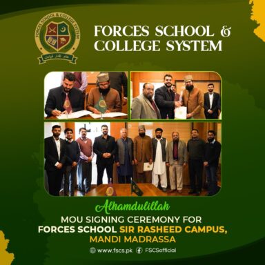 Alhamdulillah - MOU Signing Ceremony for Forces School Sir Rasheed Campus, Mandi Madrassa
